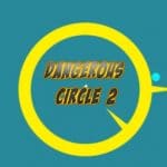 Dangerous Circle 2