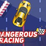 Dangerous Racing