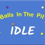 IDLE: Balls In The Pit